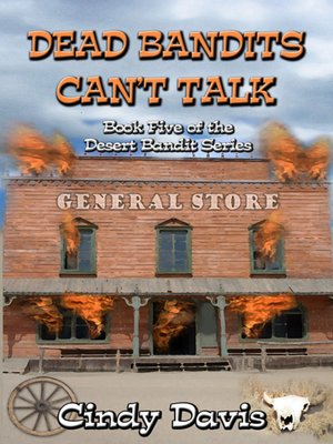 cover image of Dead Bandits Can't Talk